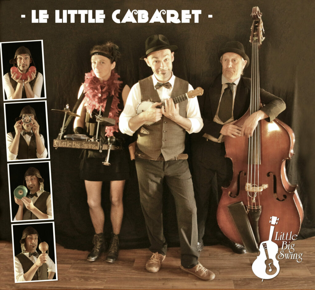 LittleBigSwing présente son Little Cabaret, HD